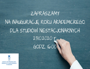 Inauguracja roku akademickiego 2020/2021 na studiach niestacjonarnych